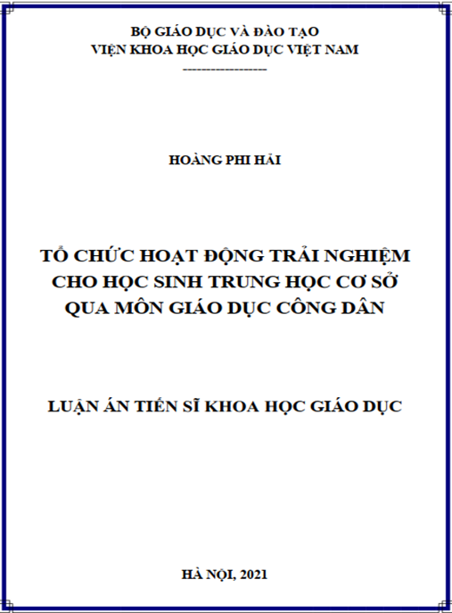Luận án –  Tổ chức hoạt động trải nghiệm cho học sinh trung học cơ sở qua môn Giáo dục công dân