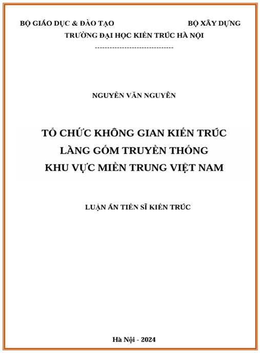Luận án – Tổ chức không gian kiến trúc làng gốm truyền thống khu vực miền Trung Việt Nam