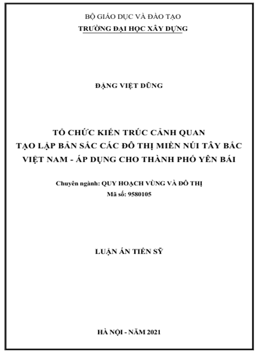 Luận án – Tổ chức kiến trúc cảnh quan tạo lập bản sắc các đô thị miền núi Tây Bắc Việt Nam – Áp dụng cho thành phố Yên Bái.