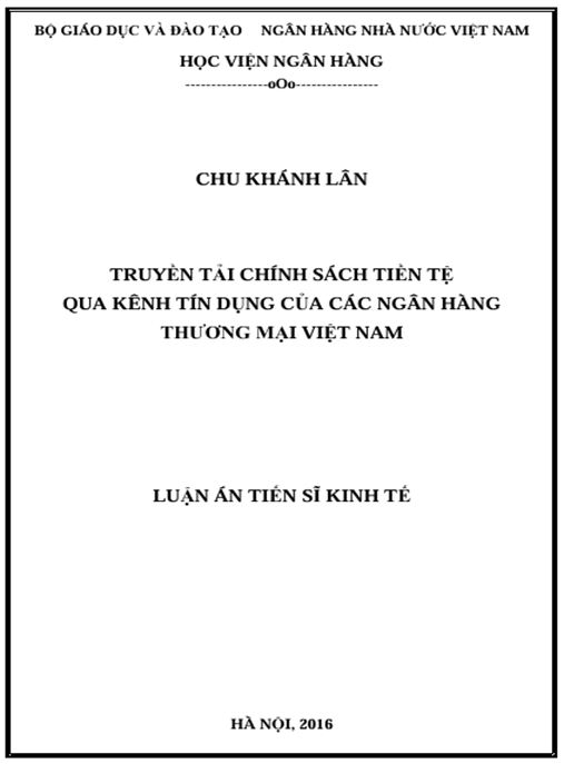 Luận án Truyền tải chính sách tiền tệ qua kênh tín dụng của các ngân hàng thương mại Việt Nam