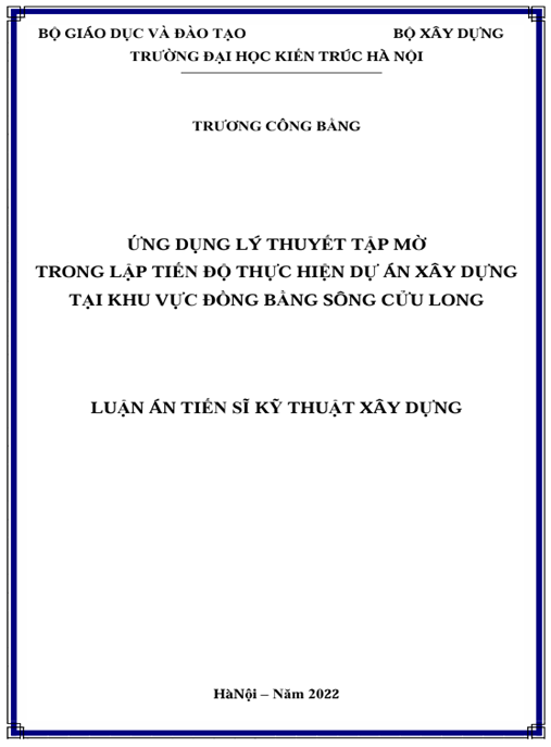 Luận án – Ứng dụng lý thuyết tập mờ trong lập tiến độ thực hiện dự án xây dựng tại khu vực Đồng bằng sông Cửu Long