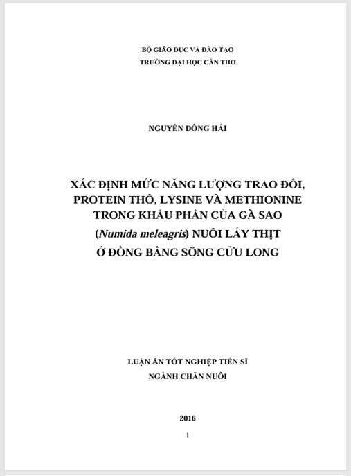 Luận án Xác định mức năng lượng trao đổi, protein thô, lysine và methionine trong khẩu phần của gà Sao (Numida meleagris) nuôi lấy thịt ở Đồng bằng sông Cửu Long.