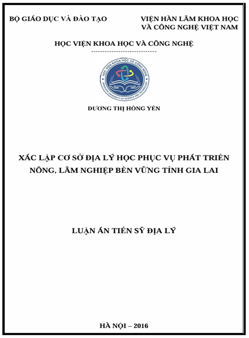 Luận án Xác lập cơ sở địa lý học phục vụ phát triển nông, lâm nghiệp bền vững tỉnh Gia lai