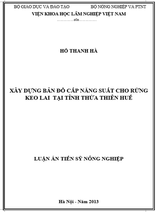 Luận án Xây dựng bản đồ cấp năng suất cho rừng keo lai tại tỉnh Thừa Thiên Huế