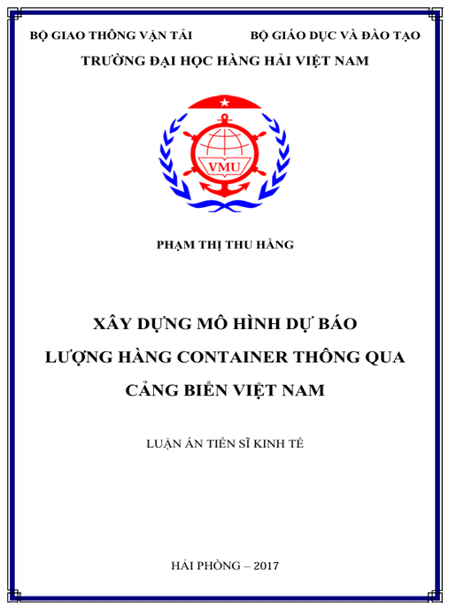 Luận án Xây dựng mô hình dự báo lượng hàng contaner thông qua cảng biển Việt Nam