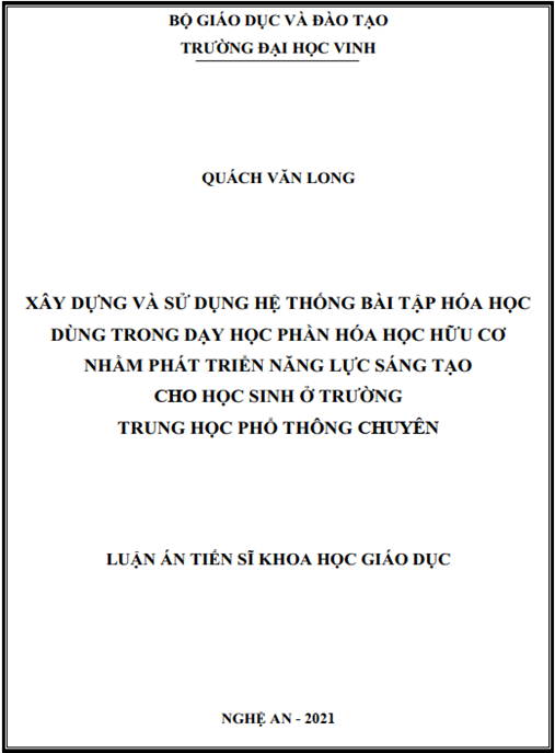 Luận án –  Xây dựng và sử dụng hệ thống bài tập hóa học dùng trong dạy học phần hóa học hữu cơ nhằm phát triển năng lực sáng tạo cho học sinh ở trường trung học phổ thông chuyên