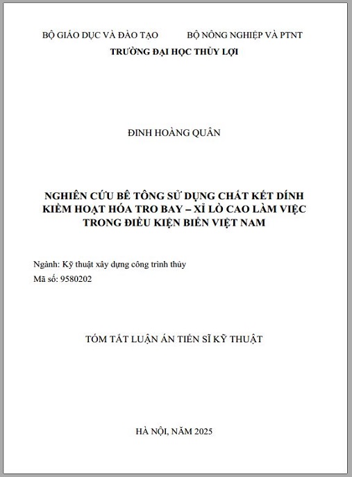 Luận án – Nghiên Cứu Bê Tông Sử Dụng Chất Kết Dính Kiềm Hoạt Hóa Tro Bay – Xỉ Lò Cao Làm Việc Trong Điều Kiện Biển Việt Nam
