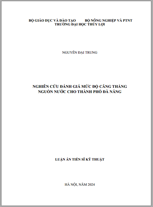Luận án – Nghiên Cứu Đánh Giá Mức Độ Căng Thẳng Nguồn Nước Cho Thành Phố Đà Nẵng