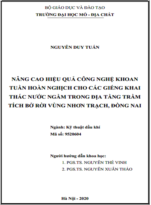 Luận án – Nâng cao hiệu quả công nghệ khoan tuần hoàn nghịch cho các giếng khai thác nước ngầm trong địa tầng trầm tích bở rời vùng Nhơn Trạch, Đồng Nai