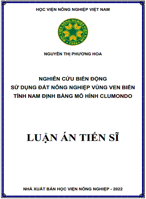 Luận án – Nghiên cứu biến động sử dụng đất nông nghiệp vùng ven biển tỉnh Nam Định bằng mô hình CLUMondo