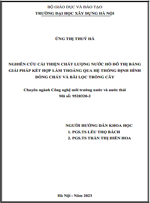 Luận án – Nghiên cứu cải thiện chất lượng nước hồ đô thị bằng giải pháp kết hợp làm thoáng qua hệ thống định hình dòng chảy và bãi lọc trồng cây