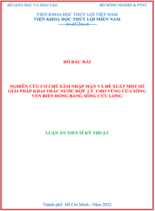 Luận án- Nghiên cứu cơ chế xâm nhập mặn và đề xuất một số giải pháp khai thác nước hợp lý cho vùng cửa sông ven biển đồng bằng sông Cửu Long