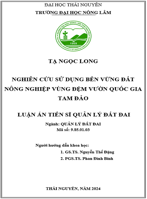 Luận án – Nghiên cứu sử dụng bền vững đất nông nghiệp vùng đệm Vườn quốc gia Tam Đảo