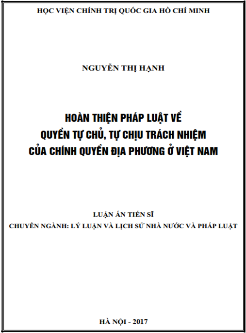 Luận án Hoàn thiện pháp luật về quyền tự chủ – tự chịu trách nhiệm của chính quyền địa phương ở Việt Nam hiện nay