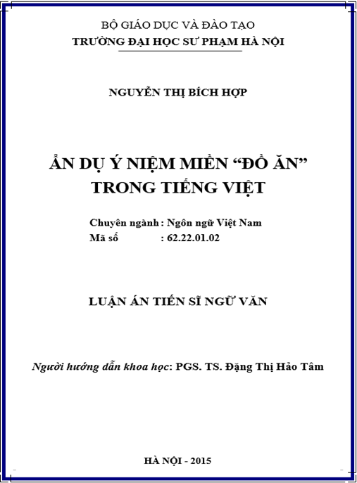 Luận án Ẩn dụ ý niệm miền “đồ ăn” trong tiếng Việt