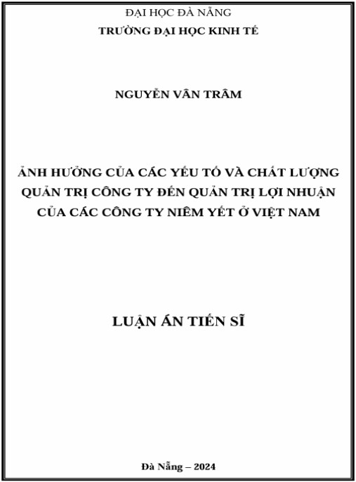 Luận án Ảnh hưởng của các yếu tố và chất lượng quản trị công ty đến quản trị lợi nhuận của các công ty niêm yết ở Việt Nam
