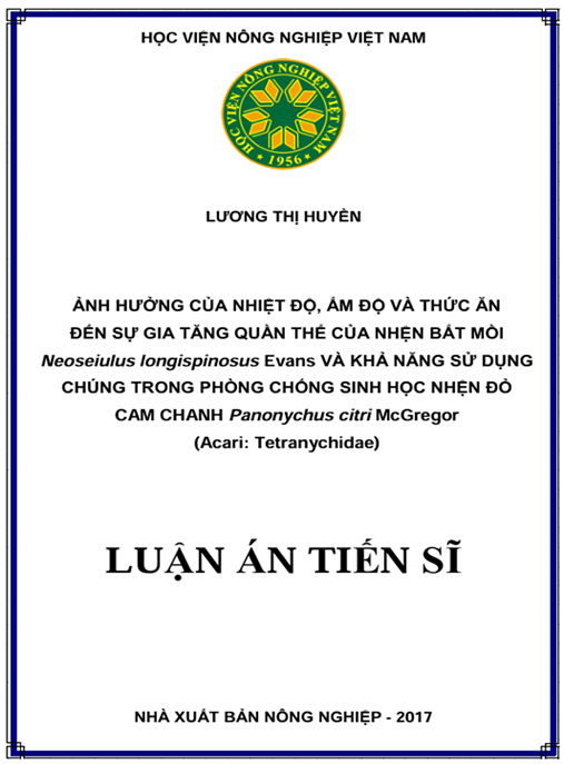 Luận án Ảnh hưởng của nhiệt độ, ẩm độ và thức ăn đến sự gia tăng quần thể của nhện bắt mồi Neoseiulus longispinosus Evans và khả năng sử dụng chúng trong phòng chống sinh học nhện đỏ cam chanh …