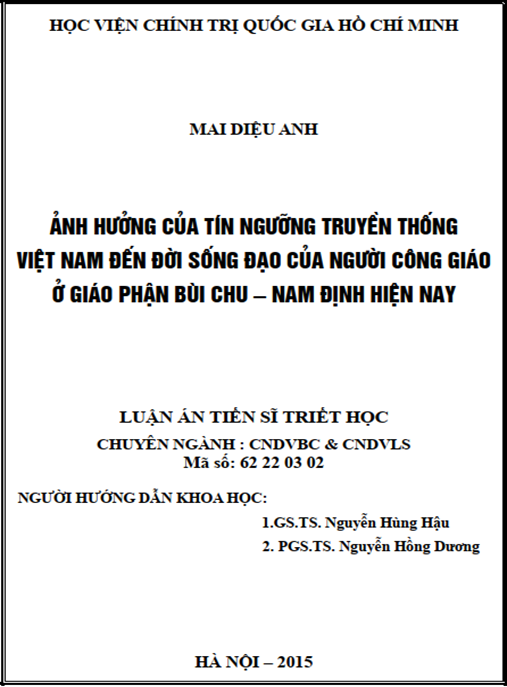 Luận án Ảnh hưởng của tín ngưỡng truyền thống Việt Nam đến đời sống đạo của người Công giáo ở giáo phận Bùi Chu – Nam Định hiện nay