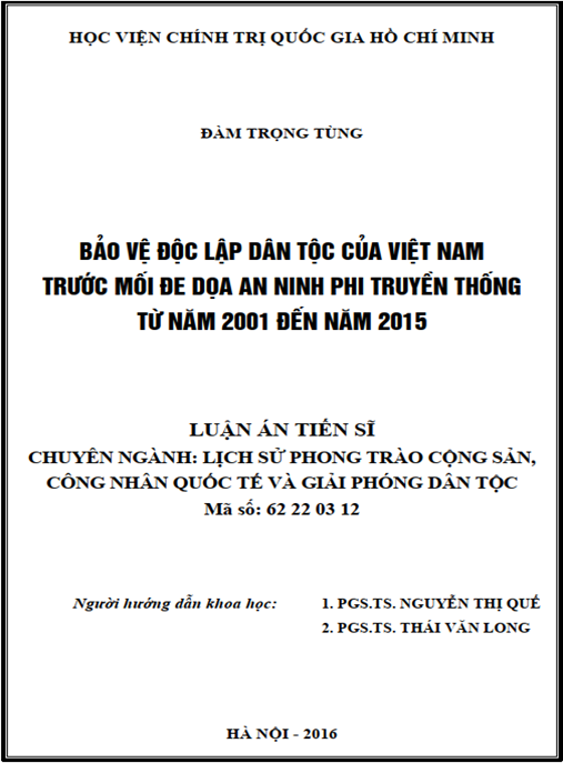 Luận án Bảo vệ độc lập dân tộc của Việt Nam trước mối đe dọa an ninh phi truyền thống từ năm 2001 đến năm 2015