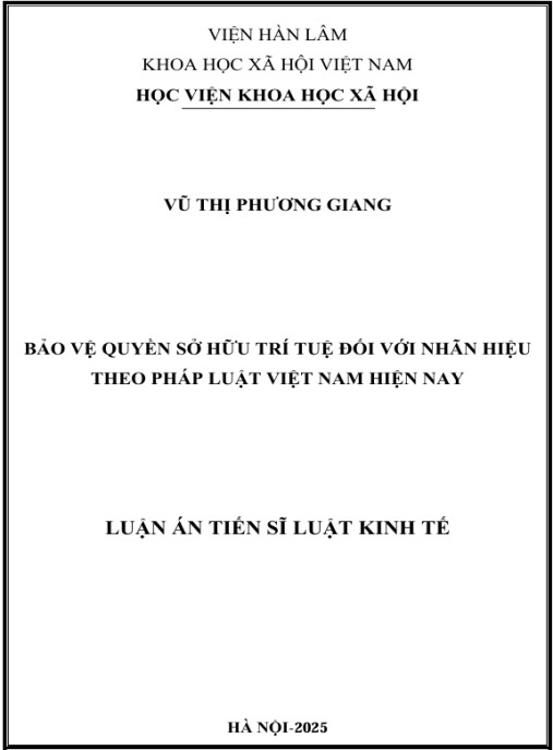 Luận án Bảo vệ quyền Sở hữu trí tuệ đối với nhãn hiệu theo pháp luật Việt Nam hiện nay