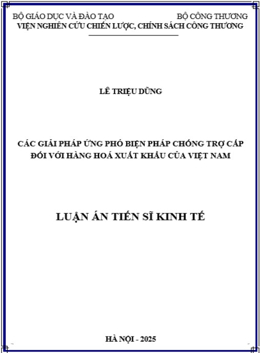 Luận án Các giải pháp ứng phó biện pháp chống trợ cấp đối với hàng hoá xuất khẩu của Việt Nam