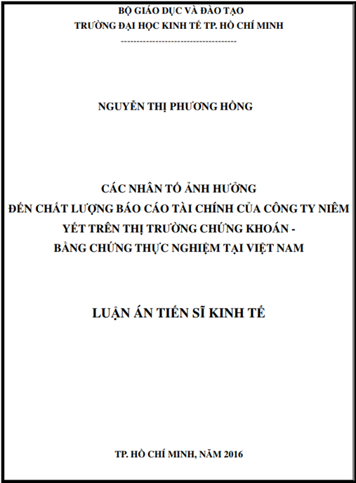 Luận án Các nhân tố ảnh hưởng đến chất lượng báo cáo tài chính của các công ty niêm yết trên thị trường chứng khoán – Bằng chứng thực nghiệm tại Việt Nam