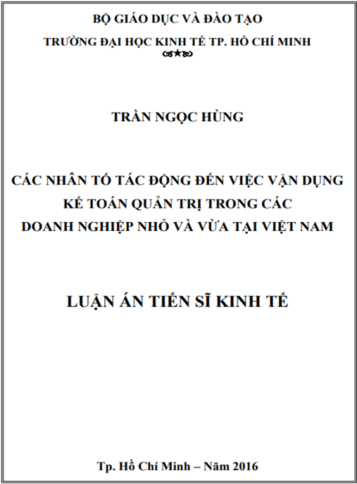 Luận án Các nhân tố tác động đến việc vận dụng kế toán quản trị trong các doanh nghiệp nhỏ và vừa tại Việt Nam