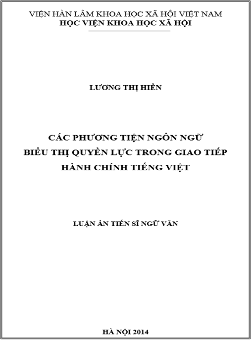 Luận án Các phương tiện ngôn ngữ biểu thị quyền lực trong giao tiếp hành chính tiếng Việt
