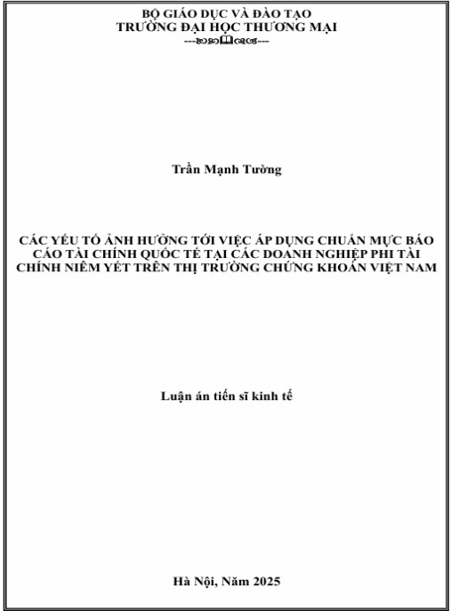 Luận án Các yếu tố ảnh hưởng tới việc áp dụng Chuẩn mực báo cáo tài chính quốc tế tại các doanh nghiệp phi tài chính niêm yết trên thị trường chứng khoán Việt Nam