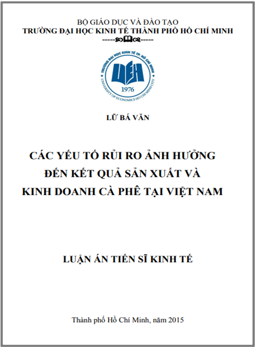 Luận án Các yếu tố rủi ro ảnh hưởng đến kết quả sản xuất và kinh doanh cà phê tại Việt Nam