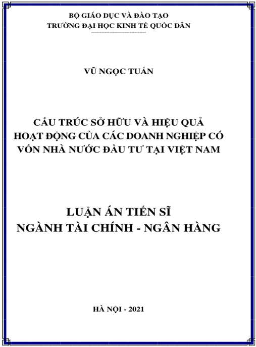 Luận án Cấu trúc sở hữu và hiệu quả hoạt động của các doanh nghiệp có vốn nhà nước đầu tư tại Việt Nam