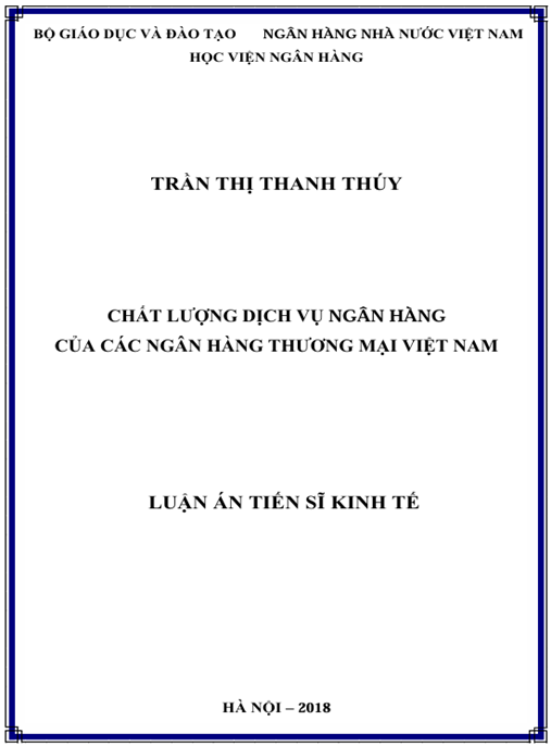 Luận án Chất lượng dịch vụ ngân hàng của các ngân hàng thương mại Việt Nam