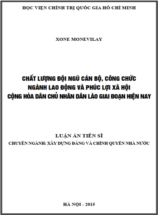 Luận án Chất lượng đội ngũ cán bộ, công chức ngành lao động và phúc lợi xã hội Cộng hòa Dân chủ nhân dân Lào giai đoạn hiện nay