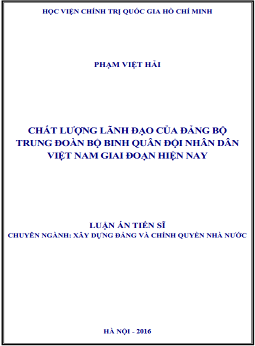 Luận án Chất lượng lãnh đạo của đảng bộ trung đoàn bộ binh Quân đội nhân dân Việt Nam giai đoạn hiện nay