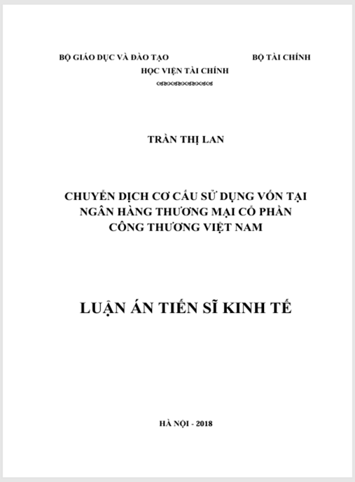 Luận án Chuyển dịch cơ cấu sử dụng vốn tại Ngân hàng thương mại cổ phần Công thương Việt Nam