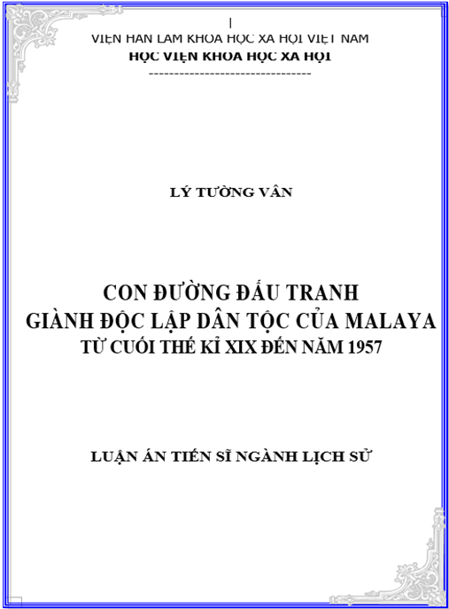 Luận án Con đường đấu tranh giành độc lập dân tộc của Malaya (từ cuối thế kỉ XIX đến năm 1957)