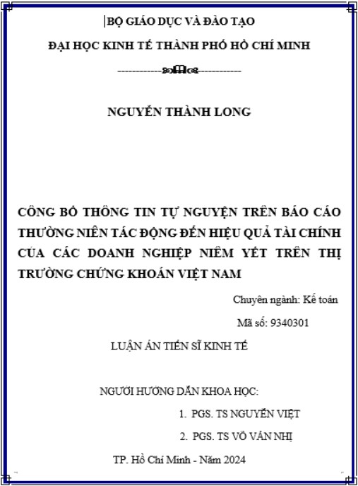 Luận án Công bố thông tin tự nguyện trên báo cáo thường niên tác động đến hiệu quả tài chính của các doanh nghiệp niêm yết trên thị trường chứng khoán Việt Nam