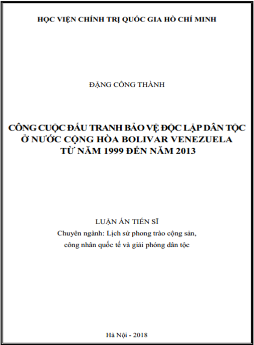 Luận án Công cuộc đấu tranh bảo vệ độc lập dân tốc ở nước cộng hòa Bolivar Venezuela từ năm 1999 đến năm 2013