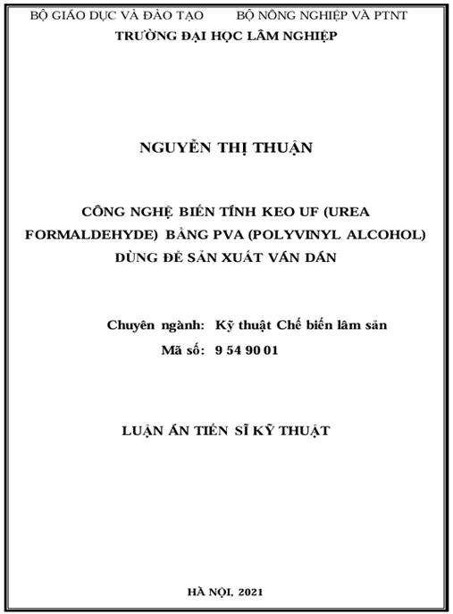 Luận án Công nghệ biến tính keo UF (urea formaldehyde) bằng PVA (polyvinyl alcohol) dùng để sản xuất ván dán.
