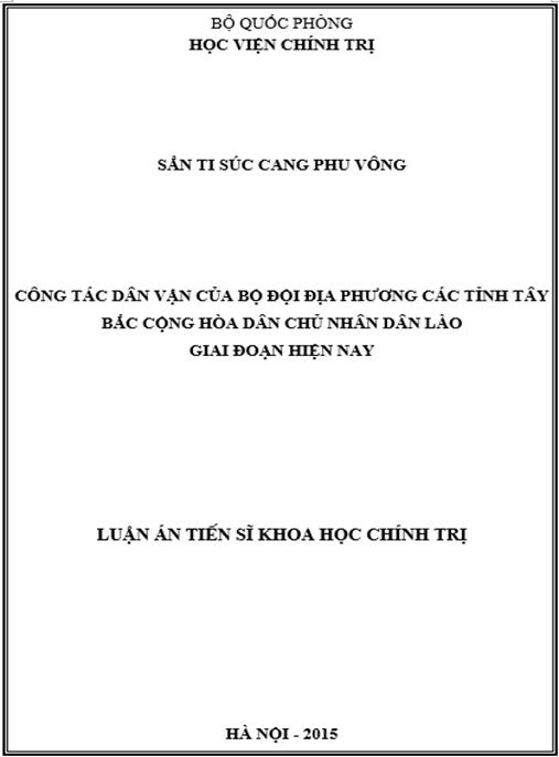 Luận án Công tác dân vận của bộ đội địa phương các tỉnh Tây Bắc Cộng hòa dân chủ nhân dân Lào giai đoạn hiện nay