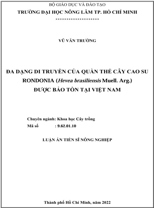 Luận án Đa dạng di truyền của quần thể cây cao su Rondonia (Hevea Brasiliensis Muell. Arg.) được bảo tồn tại Việt Nam
