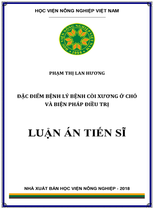 Luận án Đặc điểm bệnh lý bệnh còi xương ở chó và biện pháp điều trị