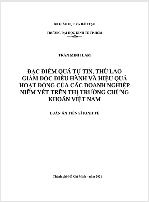 Luận án Đặc điểm quá tự tin, thù lao giám đốc điều hành và hiệu quả hoạt động của các doanh nghiệp niêm yết trên thị trường chứng khoán Việt Nam.