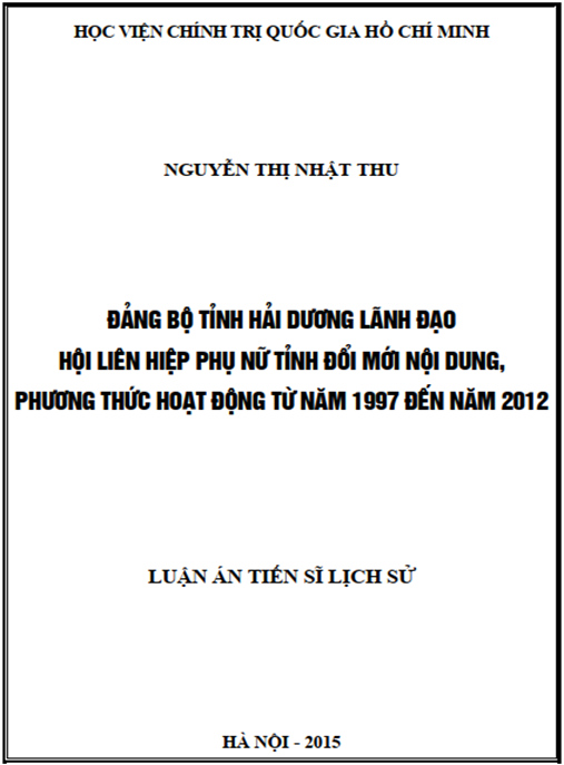 Luận án Đảng bộ tỉnh Hải Dương lãnh đạo Hội Liên hiệp phụ nữ tỉnh đổi mới nội dung, phương thức hoạt động từ năm 1997 đến năm 2012