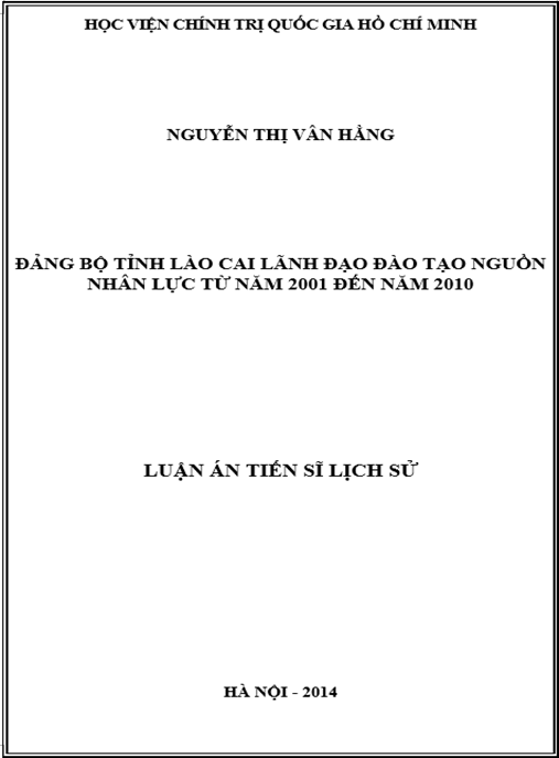 Luận án Đảng bộ tỉnh Lào Cai lãnh đạo đào tạo nguồn nhân lực từ năm 2001 đến năm 2010