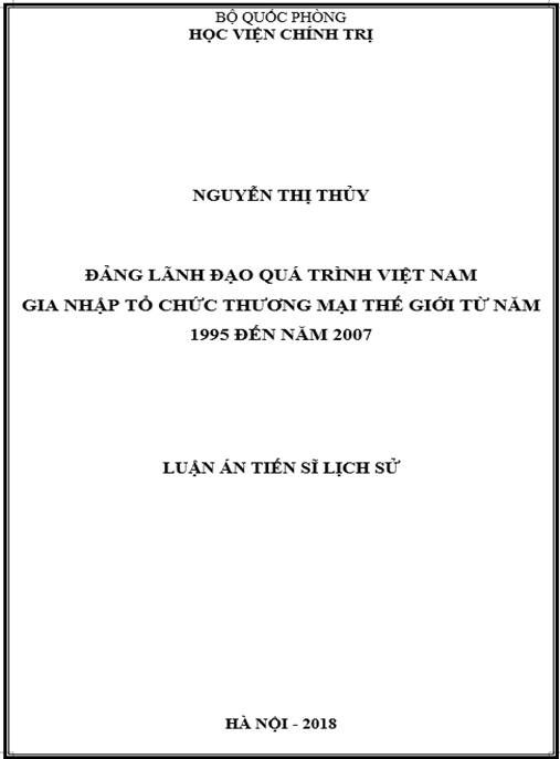 Luận án Đảng lãnh đạo quá trình Việt Nam gia nhập Tổ chức Thương mại thế giới từ năm 1995 đến năm 2007
