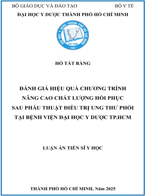 Luận án Đánh giá hiệu quả chương trình nâng cao chất lượng hồi phục sau phẫu thuật điều trị ung thư phổi tại Bệnh viện Đại học Y Dược TP.HCM