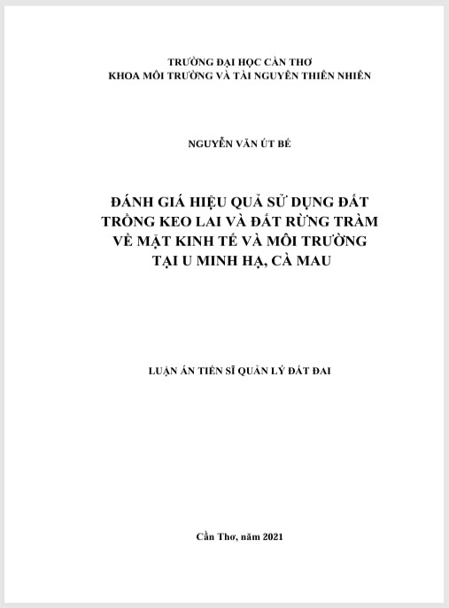 Luận án Đánh giá hiệu quả sử dụng đất trồng keo lai và đất rừng tràm về mặt kinh tế và môi trường tại U Minh Hạ, Cà Mau.