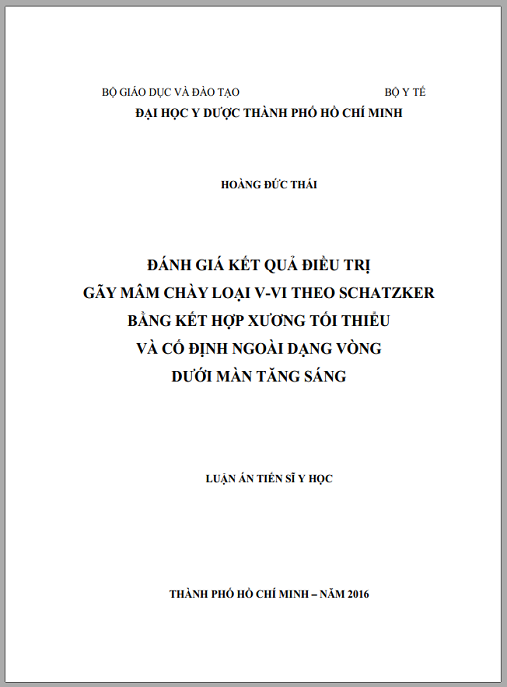 Luận án Đánh giá kết quả điều trị gãy mâm chày loại V-VI theo Schatzker bằng kết hợp xương tối thiểu và cố định ngoài dạng vòng dưới màn tăng sáng