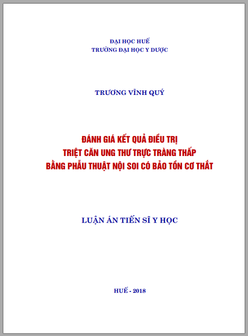 Luận án Đánh giá kết quả điều trị triệt căn ung thƣ trực tràng thấp bằng phẫu thuật nội soi có bảo tồn cơ thắt